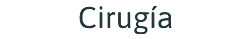 Cirugía